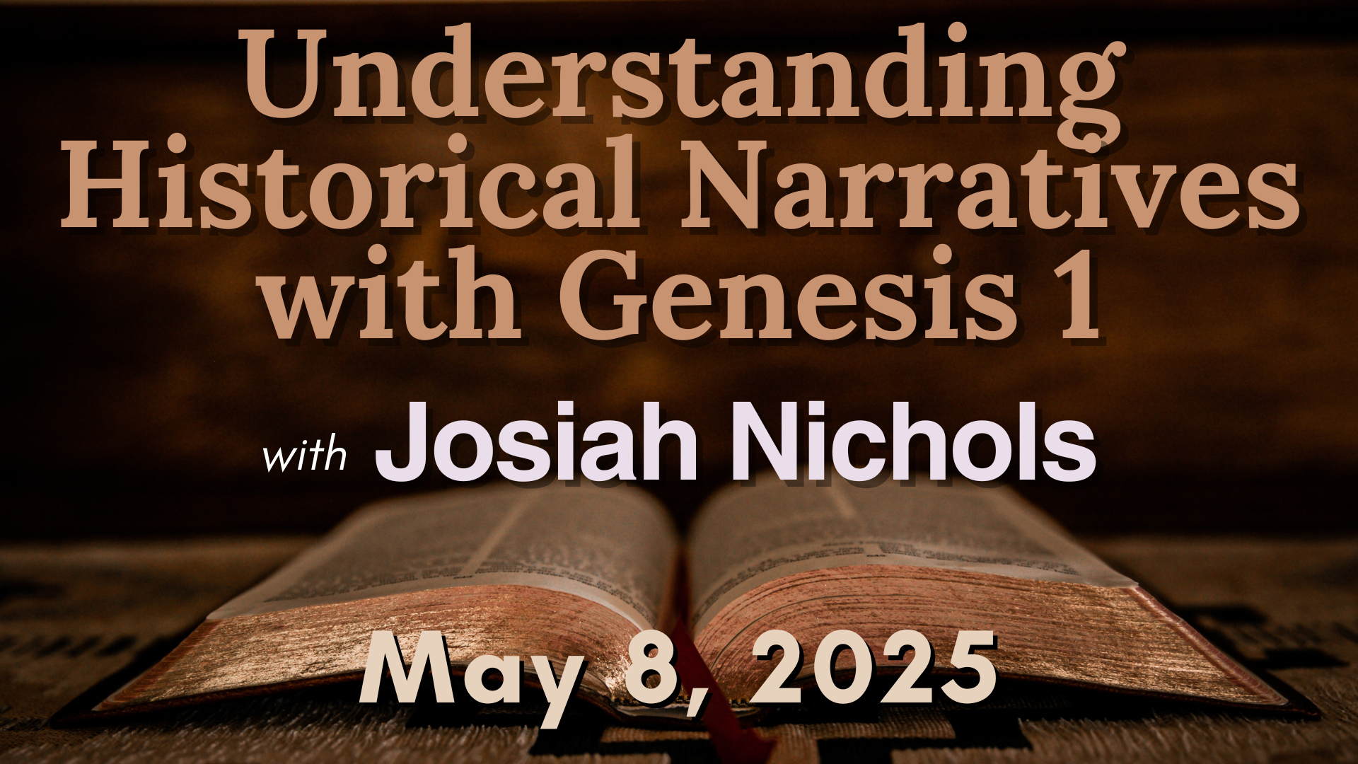 Using Historical Narratives with Genesis 1